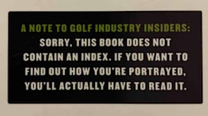 Back cover note on Alan Shipnuck's "LIV and Let Die"